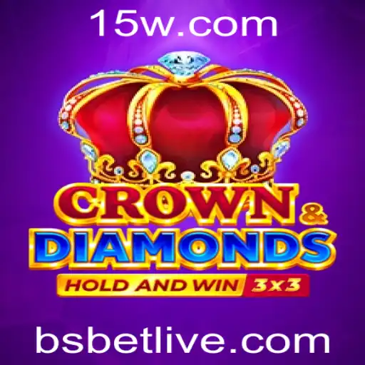 Descubra o Mundo Empolgante de Crowndiamonds e a Estratégia BS Bet