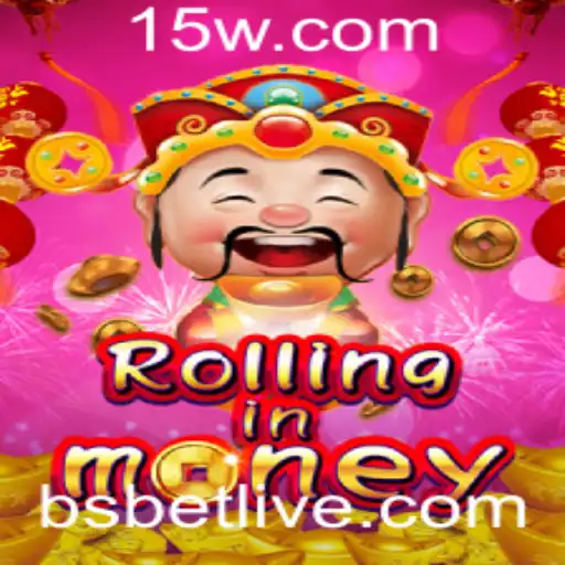 Explorando o Fascinante Mundo de RollingInMoney: Diversão e Estratégia Com a Palavra-chave 'bs bet'